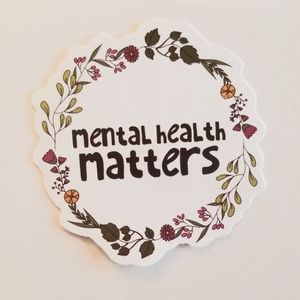 10/$10 Mental Health Matters Sticker